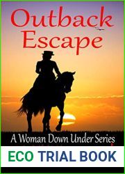 Outback Escape (A Woman Down Under Series Book 6)