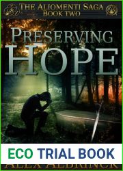 Preserving Hope (The Aliomenti Saga, #2)
