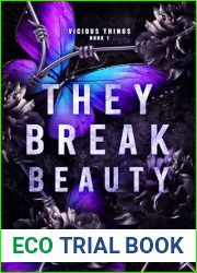 THEY BREAK BEAUTY: A Dark College Reverse Harem Romance (VICIOUS THINGS Book 1)