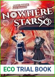 Nowhere Stars: Vol. 3 (Light Novel)
