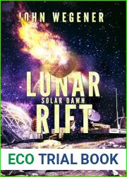 Lunar Rift (Solar Dawn Book 1)
