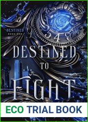 Destined to Fight : A Paranormal Vampire Romance