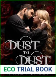 Dust to Dust: A Dark Mafia, Grumpy Sunshine Romance (The Irish Rogues Book 2)
