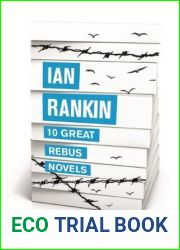 10 Great Rebus Novels (Inspector Rebus #1-10)