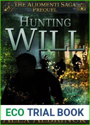 Hunting Will (The Aliomenti Saga, #0.5)
