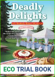 Deadly Delights (A Bookish Baker Mystery #2)