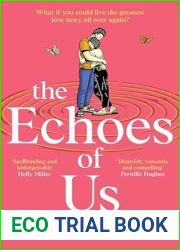 The Echoes of Us