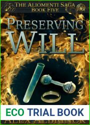 Preserving Will (The Aliomenti Saga, #5)