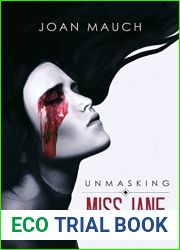 Unmasking Miss Jane