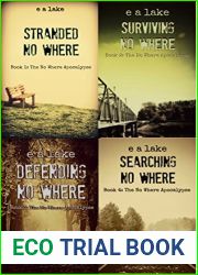 The No Where Apocalypse Compilation: A Post-Apocalyptic Dystopian Thriller