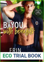 Bayou With Benefits (Badges of the Bayou #2)