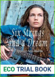 Six Strings and a Dream: Songwriters Series Book One