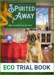 Spirited Away (Bay Island Psychic Mystery #4)