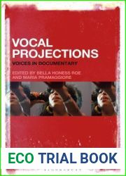 Vocal Projections: Voices in Documentary