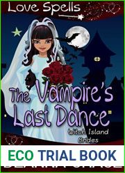 The Vampire|s Last Dance (Witch Island Brides, #1)