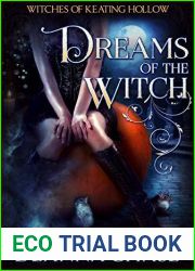 Dreams of the Witch (Witches of Keating Hollow, #4)