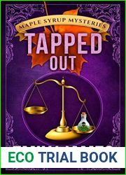 Tapped Out (Maple Syrup Mysteries, #7)