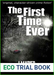 The First Time Ever