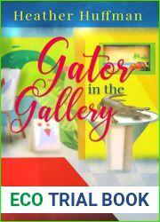 Gator in the Gallery (Nora Jones Mysteries #3)
