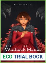 The Beast of Whitlock Manor: A Dark Crest Novel