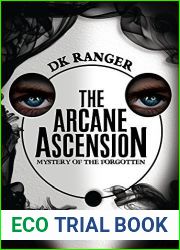 Mystery of the Forgotten (The Arcane Ascension, Book 1)