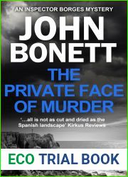 The Private Face of Murder (Inspector Borges, #1)