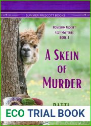 A Skein of Murder (Homespun Crochet Cozy Mysteries Book 4)