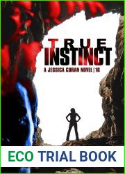 TRUE INSTINCT (Jessica Coran Book 16)