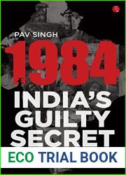 1984: India|s Guilty Secret