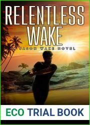 Relentless Wake (Jason Wake #3)
