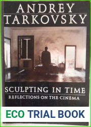Sculpting in Time: Reflections on the Cinema by Andrey Tarkovsky (1986-05-03)