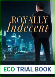 Royally Indecent