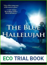 The Blue Hallelujah: A Novel of Suspense