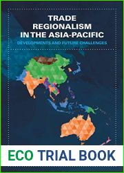 Trade Regionalism in the Asia-Pacific: Developments and Future Challenges
