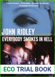 Everybody Smokes in Hell