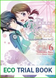 The Irregular at Magic High School, Vol. 6