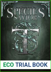 Species Savior (Species Traitor, #2)