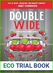 Double Wide (Davis Way Crime Caper, #10)