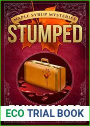 Stumped (Maple Syrup Mysteries, #13)