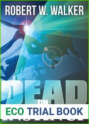 DEAD ON INSTINCT: a Dr. Jessica Coran, FBI, Medical Thriller