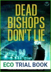 Dead Bishops Don|t Lie (Inspector Thierry Dulac #1)