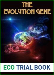 The Evolution Gene (The Evolution Gene Series Book 1)