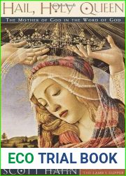 Hail, Holy Queen: The Mother of God in the Word of God