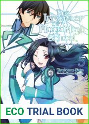 The Irregular at Magic High School, Vol. 5