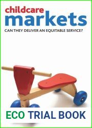 Childcare Markets: Can They Deliver an Equitable Service?