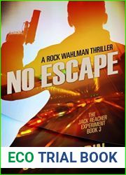 No Escape (The Jack Reacher Experiment #3)