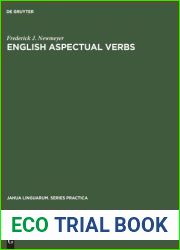 English Aspectual Verbs (Janua Linguarum. Series Practica, 203)