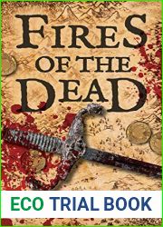 Fires of the Dead (Fires of the Dead, #1)