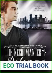 The Necromancer|s Dilemma (The Beacon Hill Sorcerer, #2)