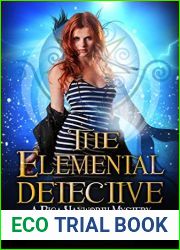 The Elemental Detective (Riga Hayworth #4)